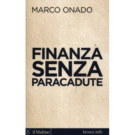 Finanza senza paracadute
