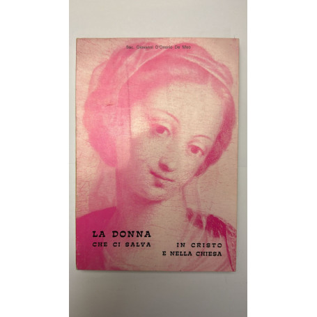 La donna che ci salva in Cristo e nella chiesa