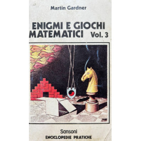 Enigmi e giochi matematici Vol. 3