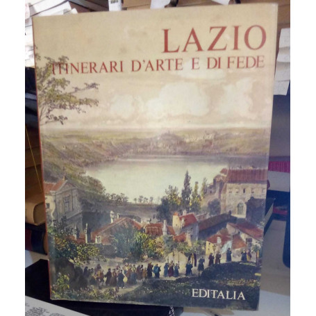 Lazio: itinerari d'arte e di fede.