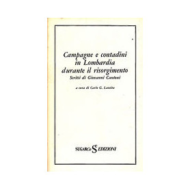 Campagne e contadini in Lombardia durante il Risorgimento.