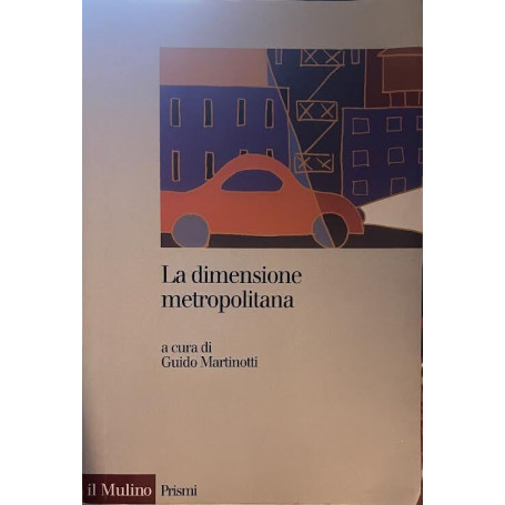 La dimensione metropolitana