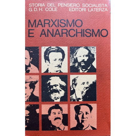 Storia del pensiero socialista. Marxismo e anarchismo 1850-1890