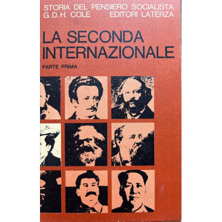 Storia del pensiero socialista. La seconda internazionale. Parte prima