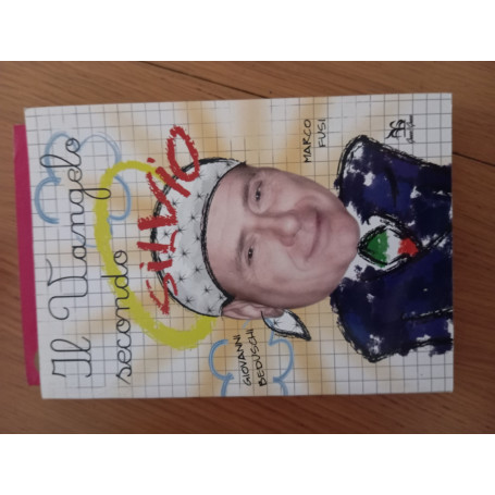 Il vangelo secondo Silvio