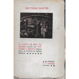 Lectura Dantis. Il canto III del paradiso letto da V. Capetti nella sala di Dante in Orsanmichele