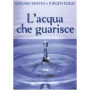 L'acqua che guarisce