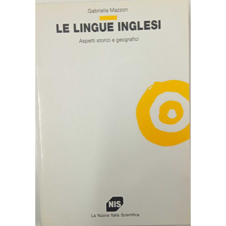 Le lingue inglesi. Aspetti storici e geografici