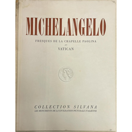 michelangelo fresques de la chapelle paolina au vatican