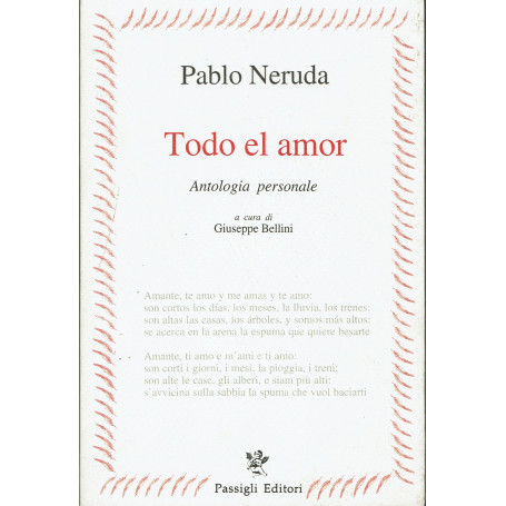 Todo el amor. Antologia personale