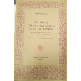 Le lingue dell'Italia antica oltre il latino con una tavola degli alfabeti e due carte geolinguistiche