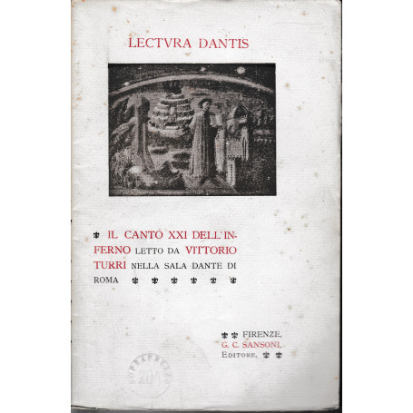 Lectura Dantis. Il canto XXI dell'inferno letto da V. Turri nella sala Dante di Roma