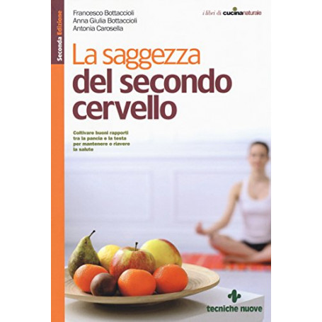 La saggezza del secondo cervello