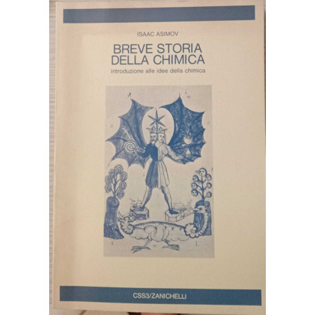 Breve storia della chimica. Introduzione alle idee della chimica.