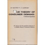 The theory of consumer demand. A critical appraisal