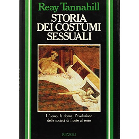 Storia dei costumi sessuali.