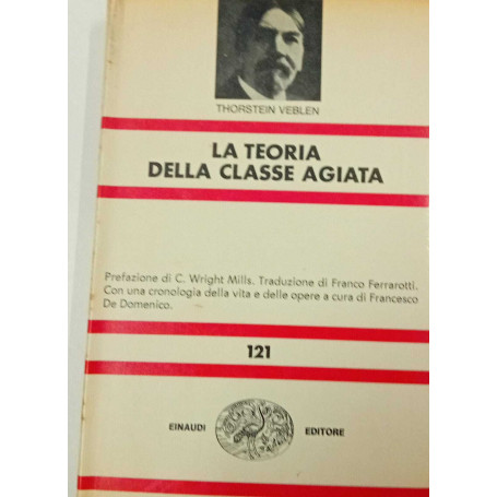 La teoria della classe agiata