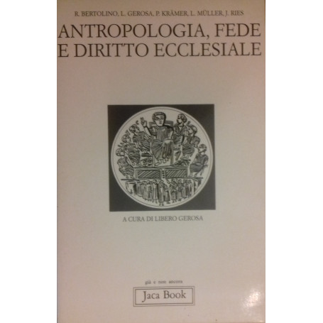 Antropologia  fede e diritto ecclesiale