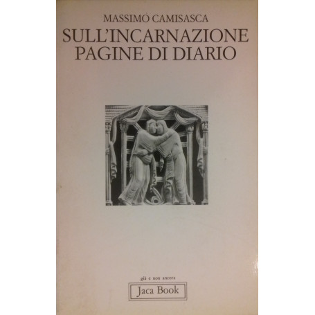 Sull'Incarnazione. Pagine di un Diario
