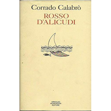Rosso d'Alicudi. Poesie dal 1960 al 1991