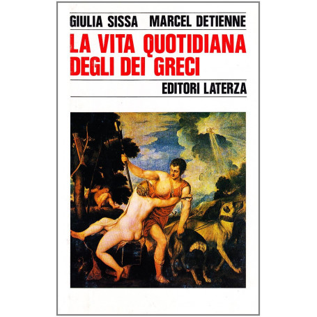 La vita quotidiana degli dei greci