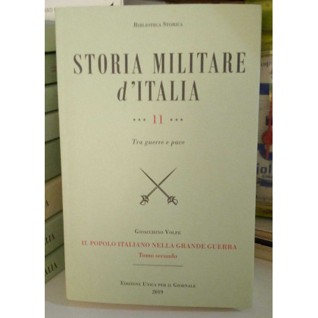 Storia Militare d'Italia. vol. 11 tomo II.