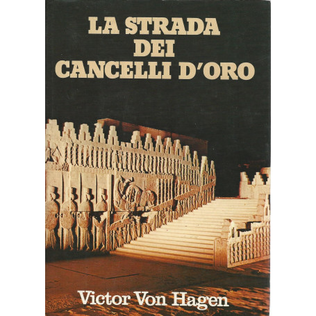La strada dei cancelli d'oro