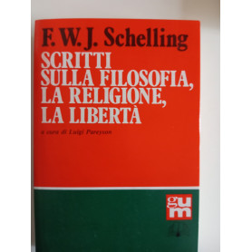 Scritti sulla filosofia la religione la libertà