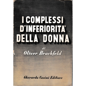 I complessi di inferiorità  della donna