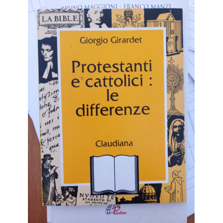 Protestanti e cattolici: le differenze