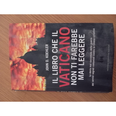 Il libro che il Vaticano non ti farebbe mai leggere