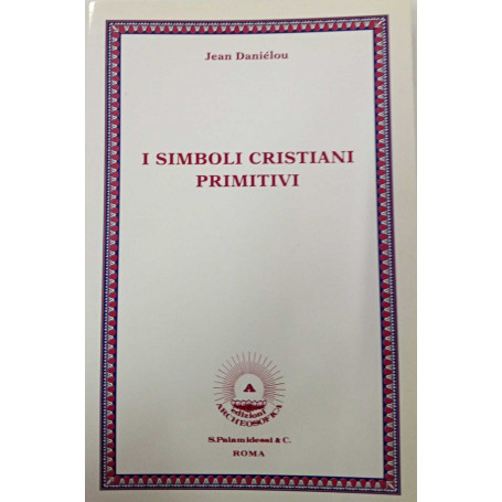 I simboli cristiani primitivi