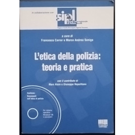 L'etica della polizia: teoria e pratica