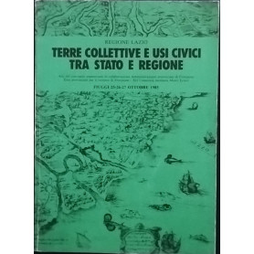 Terre collettive e usi civici tra stato e regione