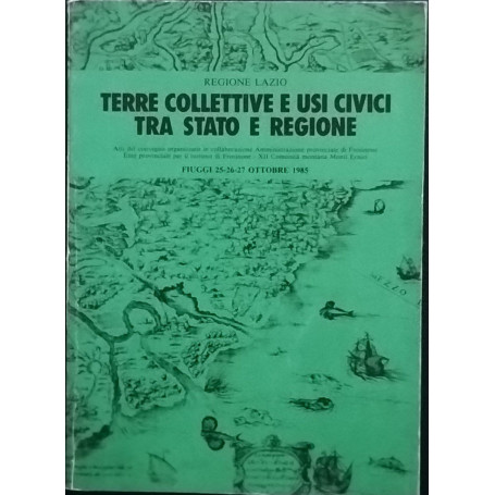 Terre collettive e usi civici tra stato e regione