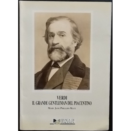 Verdi. Il grande gentleman del piacentino