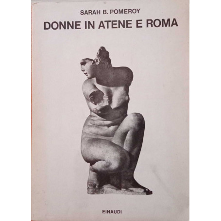 Donne in Atene e Roma.