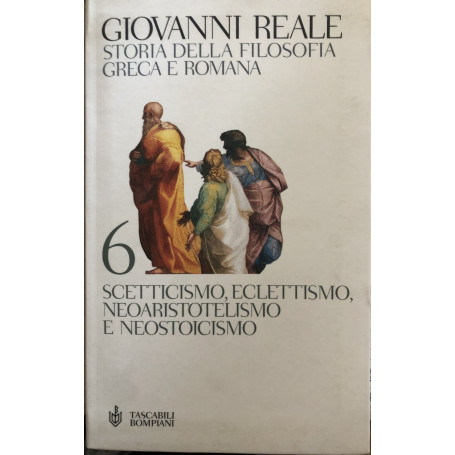 Storia della filosofia greca e romana. Vol. 6