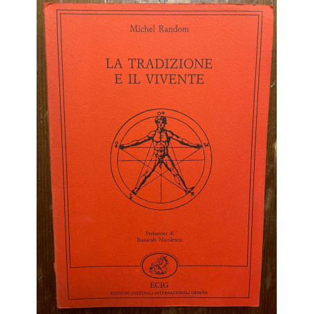La tradizione e il vivente