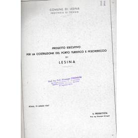 Progetto esecutivo per la costruzione del porto turistico e peschereccio di Lesina