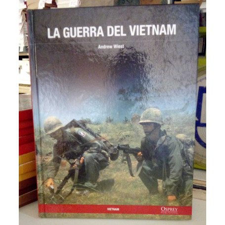 La guerra del Vietnam.