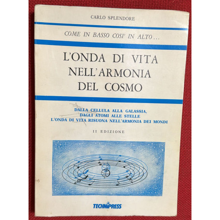 l'onda di vita nell'armonia del cosmo