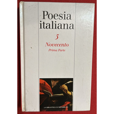 poesia italiana 6 novecento prima parte