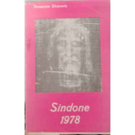 Sindone 1978. Un messaggio sconvolgente.