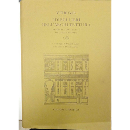 I dieci libri dell'architettura (1567) tradotti e commentati da Daniele Barbaro