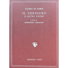 Il centauro e altri poemi