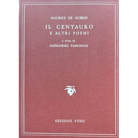 Il centauro e altri poemi