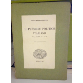 Il pensiero politico italiano dal 1700 al 1870.