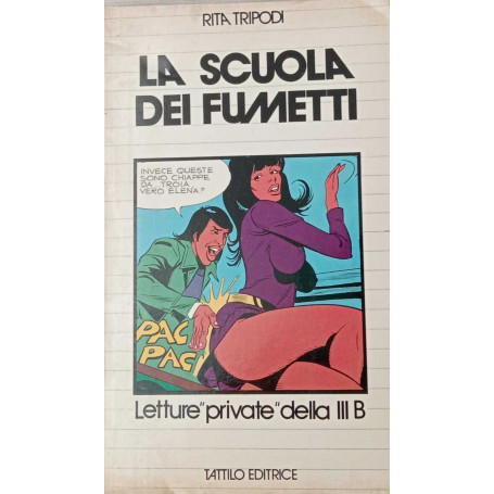 La scuola dei fumetti. Letture «private» della III B.