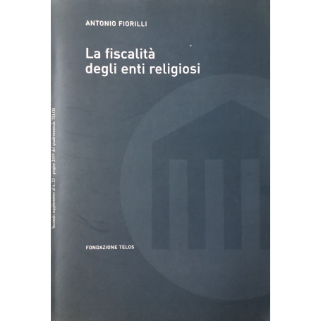 La fiscalità degli enti religiosi.